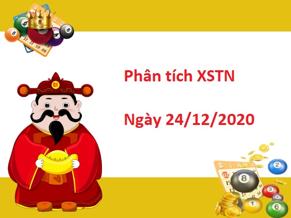 Phân tích XSTN 24/12/2020 – Phân tích xổ số Tâ y Ninh chuẩn nhất