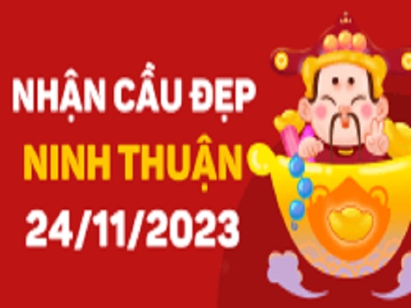 Phân tích XSNT 24-11-2023 – Phân tích Xổ Số Ninh Thuận Thứ 6
