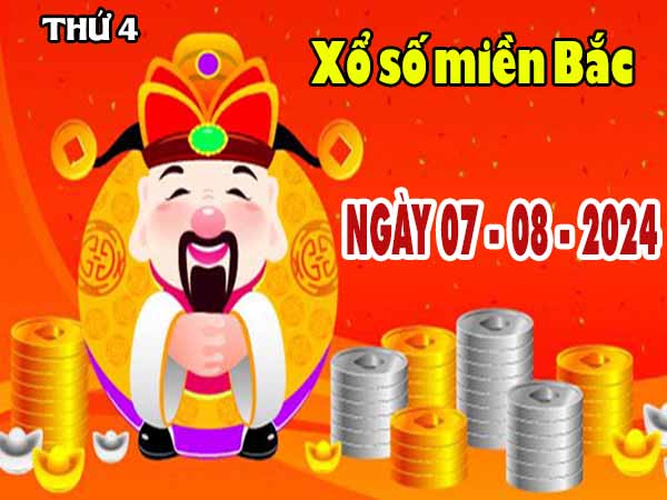 Phân tích XSMB ngày 7/8/2024 thứ 4 hôm nay chính xác nhất